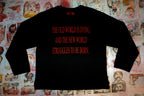 Time of Monsters - Black Crewneck (Loose Fit)